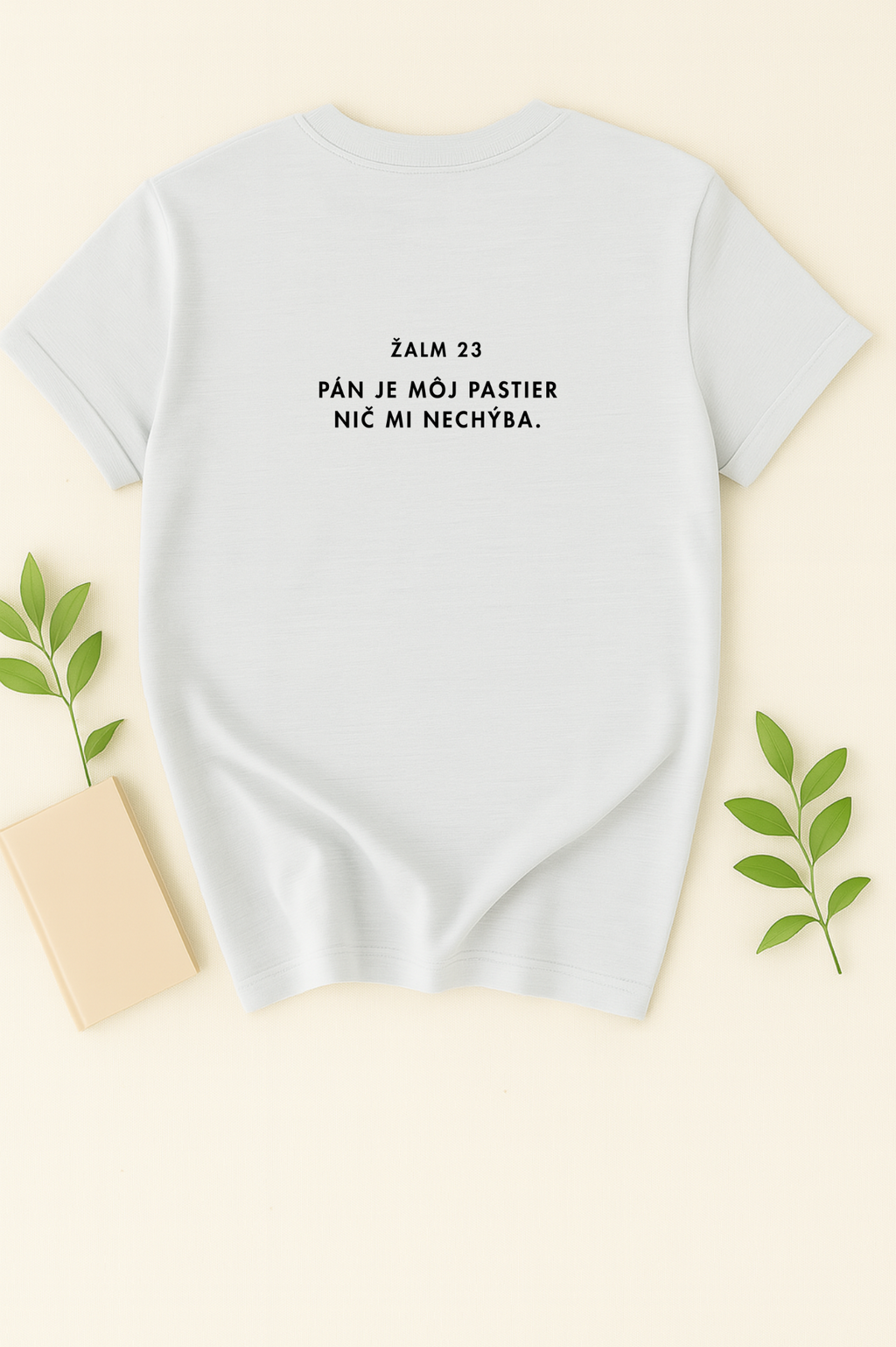 Kresťanské tričko - Žalm 23 - Pán je môj pastier, nič mi nechýba