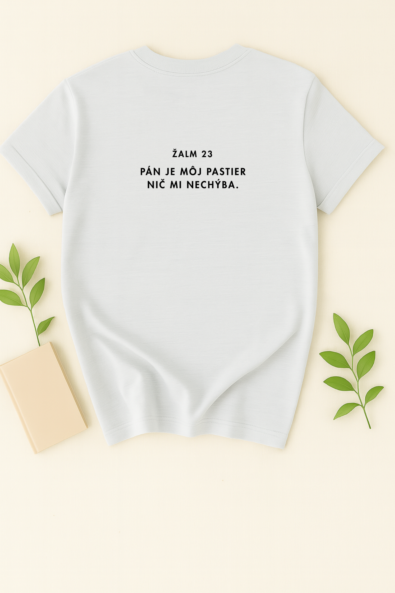 Kresťanské tričko - Žalm 23 - Pán je môj pastier, nič mi nechýba