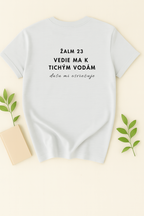 Kresťanské tričko - Žalm 23 - Vedie ma k tichým vodám, dušu mi osviežuje