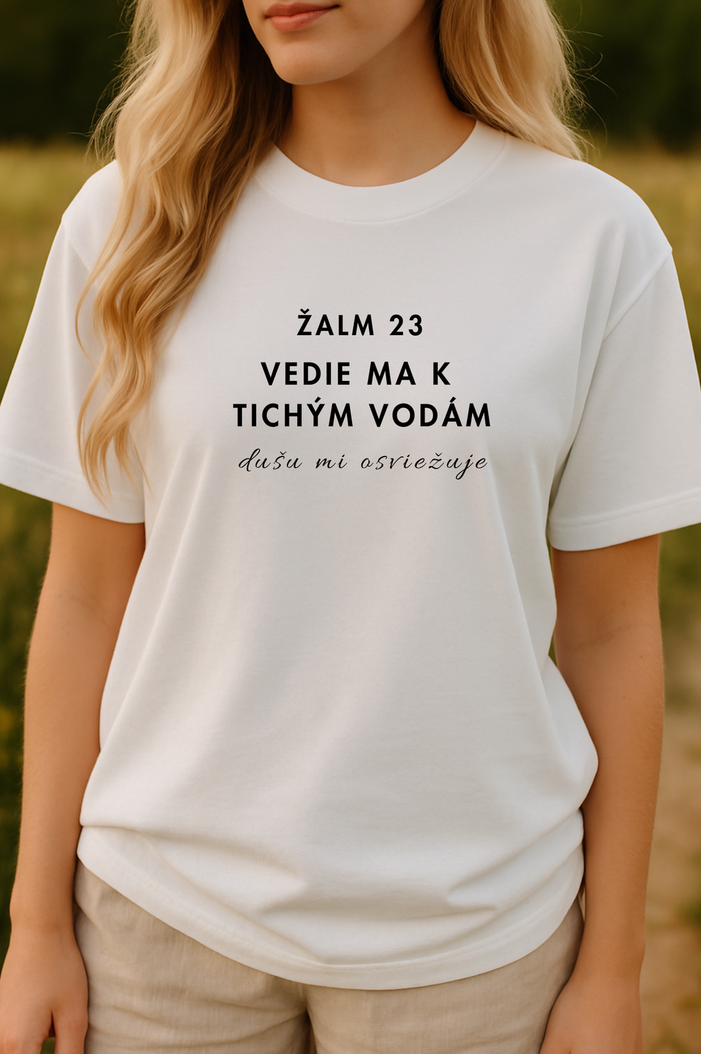 Kresťanské tričko - Žalm 23 - Vedie ma k tichým vodám, dušu mi osviežuje